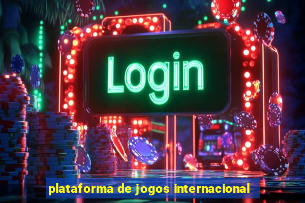 plataforma de jogos internacional